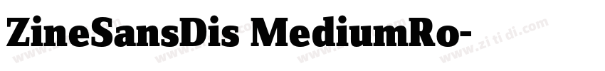 ZineSansDis MediumRo字体转换